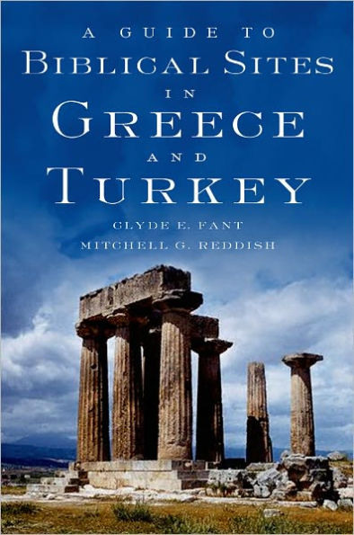 A Guide to Biblical Sites in Greece and Turkey