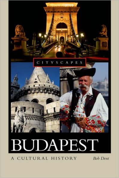 Budapest: A Cultural History