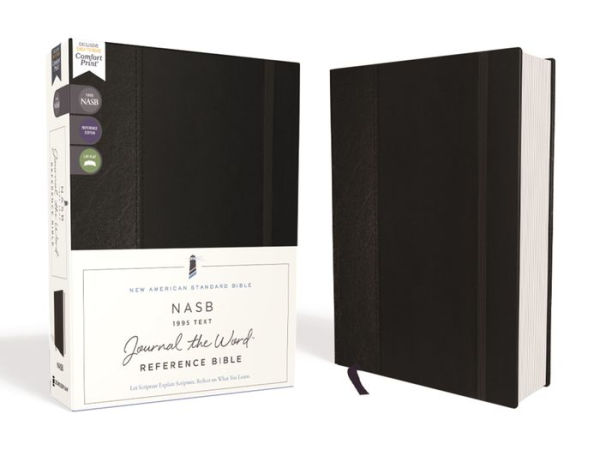 NASB, Journal the Word Reference Bible, Hardcover, Black, Elastic Closure, Red Letter, 1995 Text, Comfort Print: Let Scripture Explain Scripture. Reflect on What You Learn.