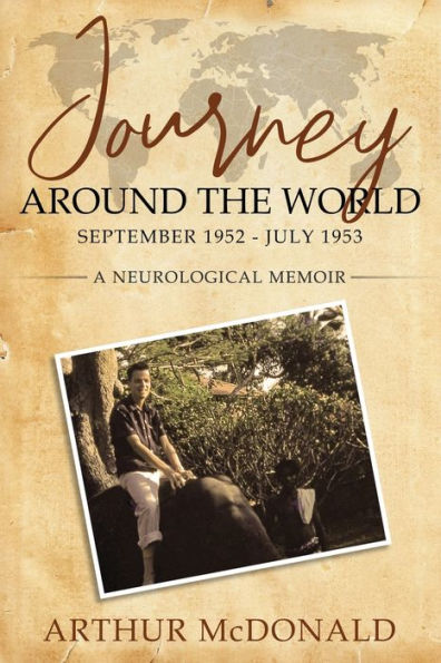 Journey Around the World, September 1952 - July 1953: A Neurological Memoir