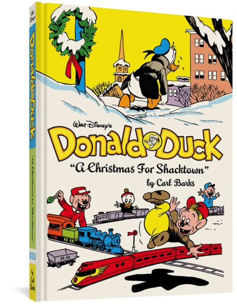 Walt Disney's Donald Duck "A Christmas For Shacktown": The Complete Carl Barks Disney Library Vol. 11