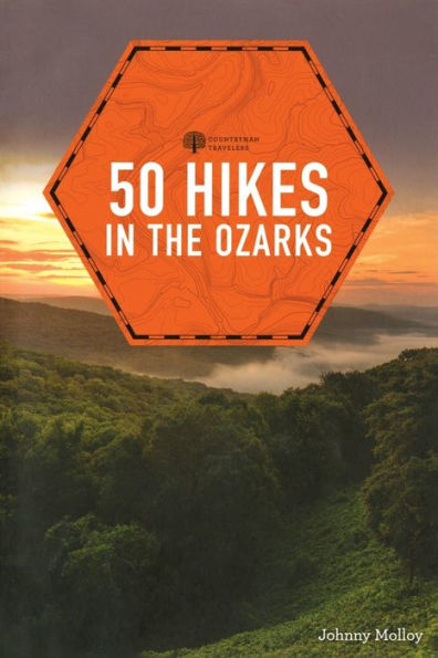 50 Hikes in the Ozarks