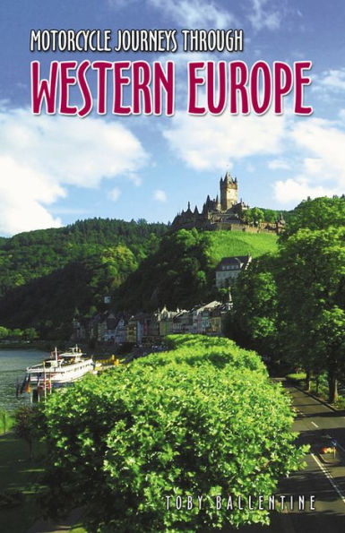 Motorcycle Journeys through Western Europe