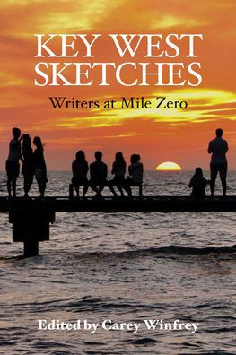 Key West Sketches: Writers at Mile Zero